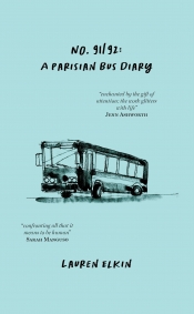 Megan Clement reviews 'No. 91/92: A Parisian bus diary' by Lauren Elkin