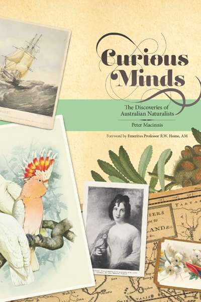 Peter Menkhorst reviews &#039;Curious Minds&#039; by Peter Macinnis