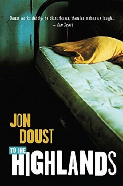 Jay Daniel Thompson reviews &#039;To the Highlands&#039; by Jon Doust