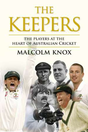 Bernard Whimpress reviews &#039;The Keepers&#039; by Malcolm Knox