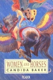 Kate Veitch reviews 'Women and Horses' by Candida Baker