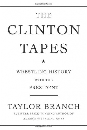 Morag Fraser reviews &#039;The Clinton Tapes: Wrestling History with the President&#039; by Taylor Branch and &#039;The Death of American Virtue: Clinton vs. Starr&#039; by Ken Gormley