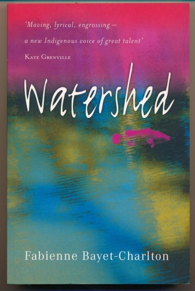 Maya Linden reviews &#039;Watershed&#039; by Fabienne Bayet-Charlton, and &#039;Summer at Mount Hope&#039; by Rosalie Ham