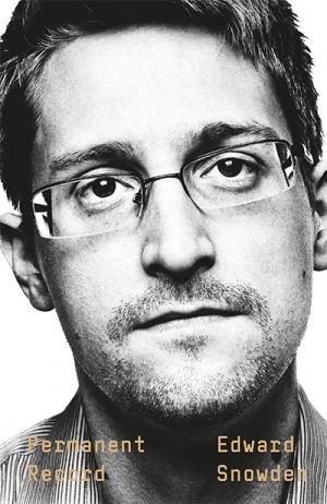 Brian Toohey reviews &#039;Permanent Record&#039; by Edward Snowden