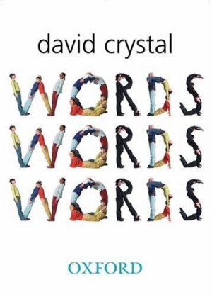Fred Ludowyk reviews ‘Words, Words, Words’ by David Crystal