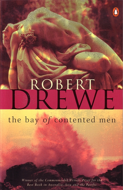 Katharine England reviews &#039;The Bay of Contented Men&#039; by Robert Drewe