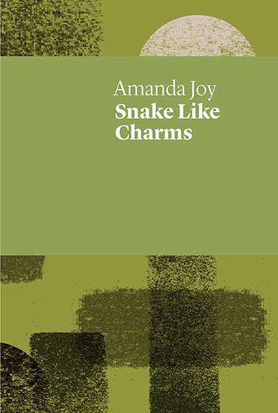 Rose Lucas reviews &#039;Snake Like Charms&#039; by Amanda Joy and &#039;The Herring Lass&#039; by Michelle Cahill