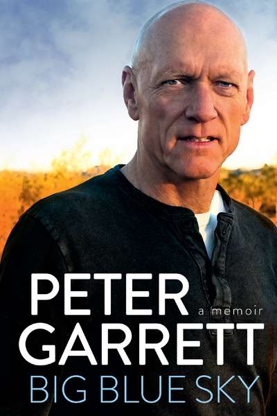 Dennis Altman reviews 'Big Blue Sky' by Peter Garrett