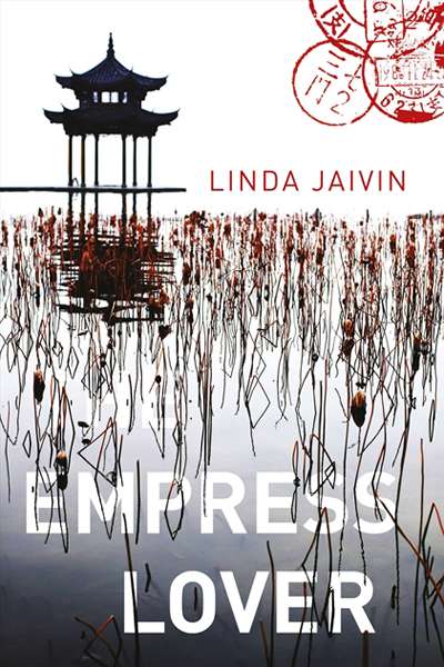 Kate Holden reviews 'The Empress Lover' by Linda Jaivin