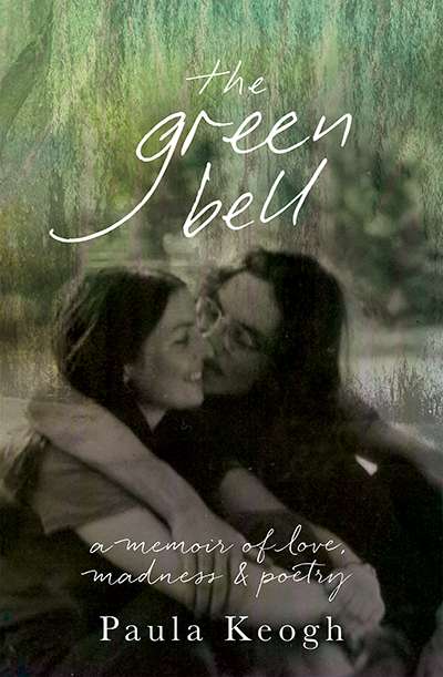 Gig Ryan reviews &#039;The Green Bell&#039; by Paula Keogh