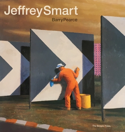 Sarah Russell Scott reviews ‘Jeffrey Smart’ by Barry Pearce