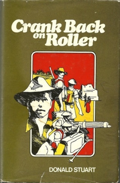Brian Dibble reviews &#039;Crank Back On Roller&#039; by Donald Stuart