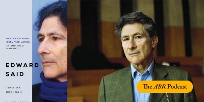 James Jiang on a new biography of Edward Said | The ABR Podcast #82