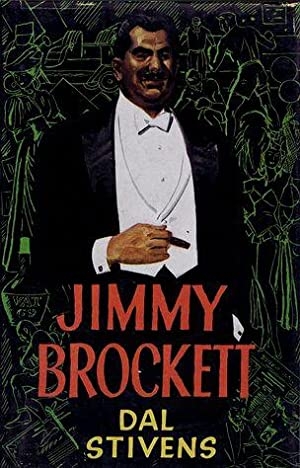 Paul Eggert reviews &#039;Jimmy Brockett&#039; by Dal Stivens