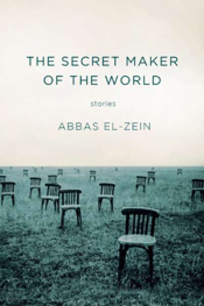 Ben Smith reviews &#039;The Secret Maker of the World&#039; by Abbas El-Zein