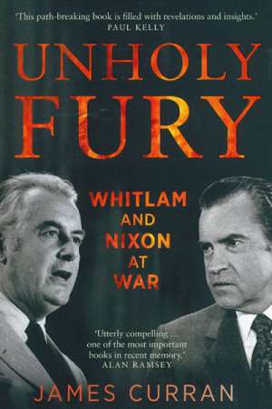 Billy Griffiths reviews &#039;Unholy Fury&#039; by James Curran