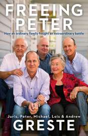 Kate Ryan reviews 'Freeing Peter: How an ordinary family fought an extraordinary battle' by Juris Greste et al.