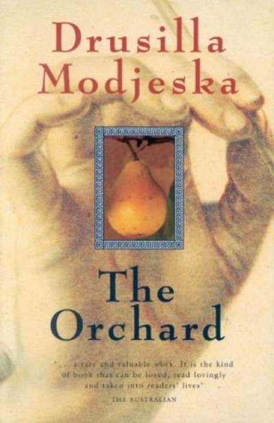 Liam Davidson reviews &#039;The Orchard&#039; by Drusilla Modjeska