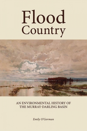 Paul Humphries reviews &#039;Flood Country&#039; by Emily O’Gorman