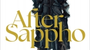 Ruth McHugh-Dillon reviews 'After Sappho' by Selby Wynn Schwartz