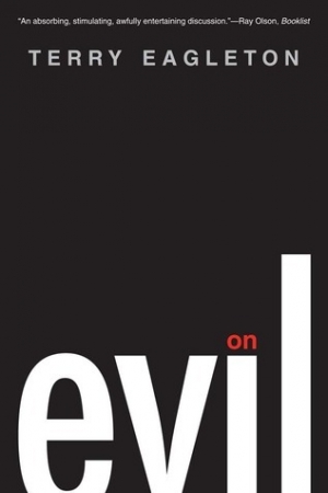 James Ley reviews &#039;On Evil&#039; by Terry Eagleton