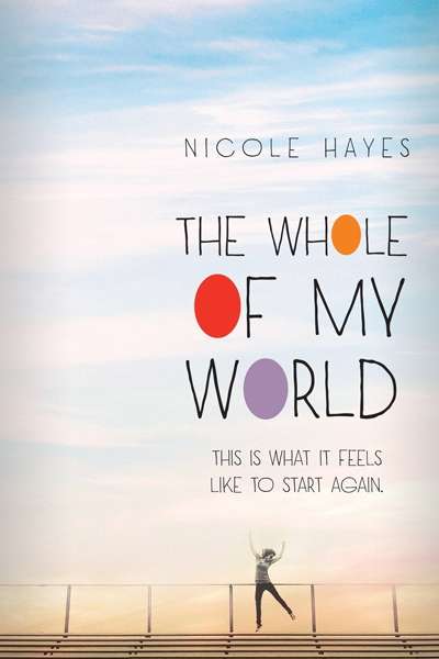 Maya Linden reviews &#039;The Whole of My World&#039; by Nicole Hayes