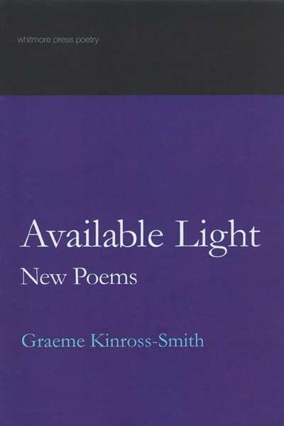 Mike Ladd reviews 'Available Light' by Graeme Kinross-Smith