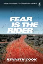 Andrew Nette reviews 'Fear Is the Rider' by Kenneth Cook