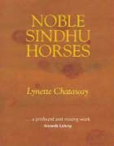 Michelle Haines Thomas reviews &#039;Noble Sindhu Horses&#039; by Lynette Chataway and &#039;98% Pure&#039; by J.D. Cregan
