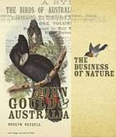 John Thompson reviews &#039;The Business of Nature: John Gould and Australia&#039; by Roslyn Russell