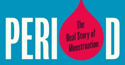 Caroline de Costa reviews &#039;Period: The real story of menstruation&#039; by Kate Clancy