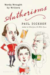'Authorisms' by Paul Dickson