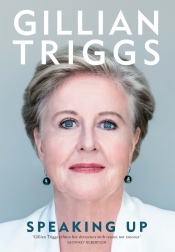 Jane Cadzow reviews 'Speaking Up' by Gillian Triggs