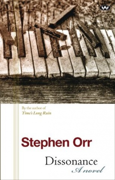 Anthony Lynch reviews 'Dissonance' by Stephen Orr