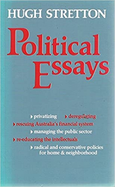 F.G. Castles reviews &#039;Political Essays&#039; by Hugh Stretton