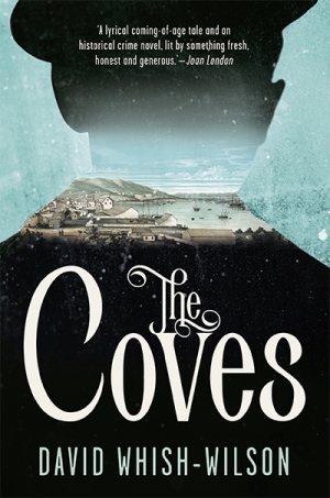 Gillian Dooley reviews &#039;The Coves&#039; by David Whish-Wilson
