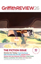 Jay Daniel Thompson reviews 'Griffith Review 26: The Fiction Issue' edited by Julianne Schultz