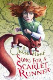 Grace Nye reviews 'Song for a Scarlet Runner' by Julie Hunt