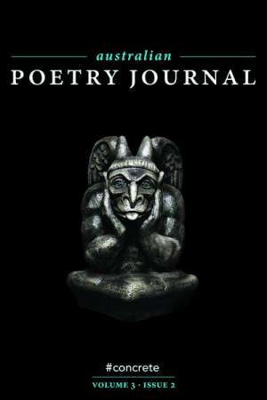 Des Cowley reviews &#039;Australian Poetry Journal&#039;, vol. 3 no. 2 edited by Bronwyn Lea