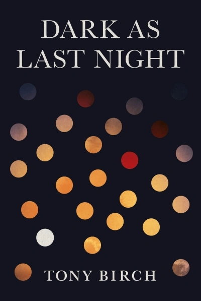 Anthony Lynch reviews &#039;Dark as Last Night&#039; by Tony Birch