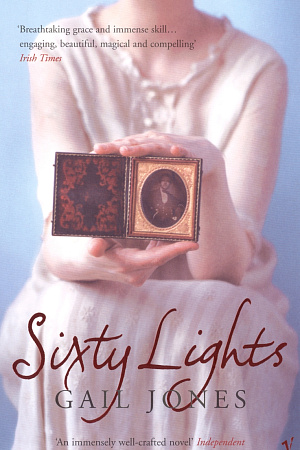 Aviva Tuffield reviews ‘Sixty Lights’ by Gail Jones